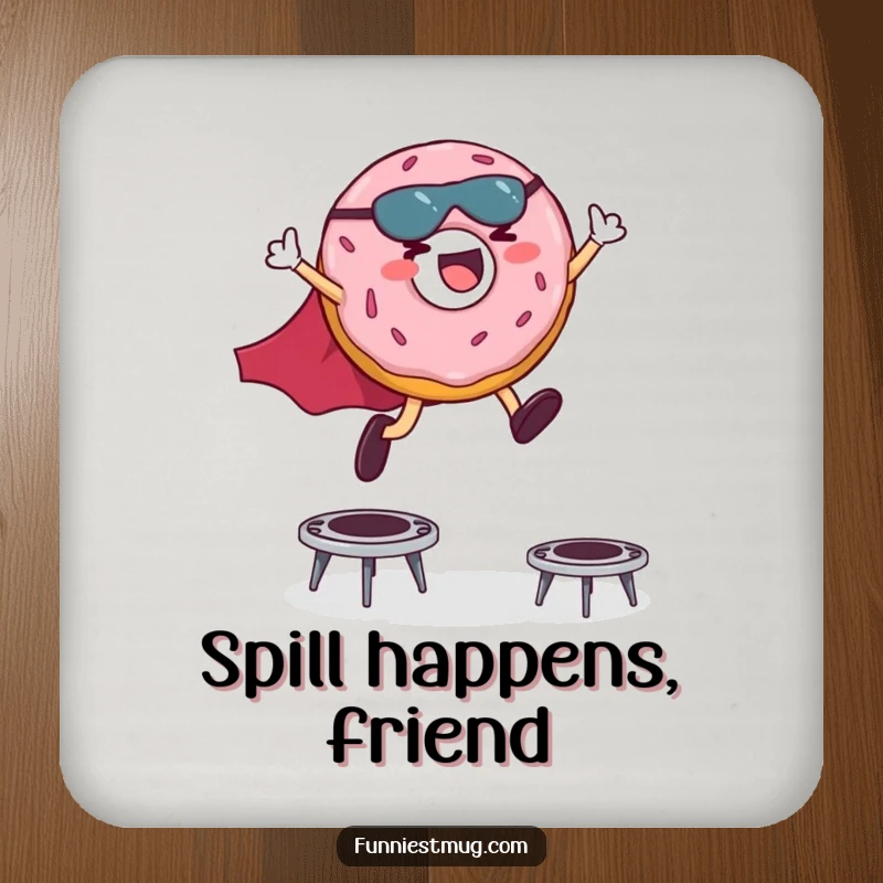 Funny drink coaster showing a giggling donut superhero in a cape leaping over miniature trampolines, a humorous design.