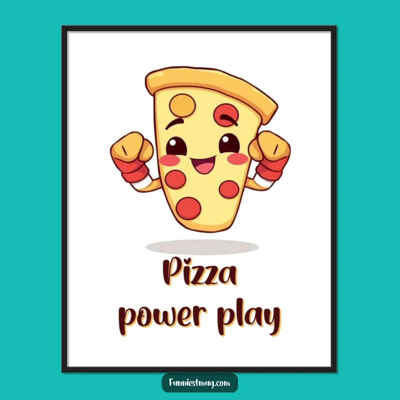 Funny Pizza Boxer Poster - Happy Wall Art for Foodie Fighters