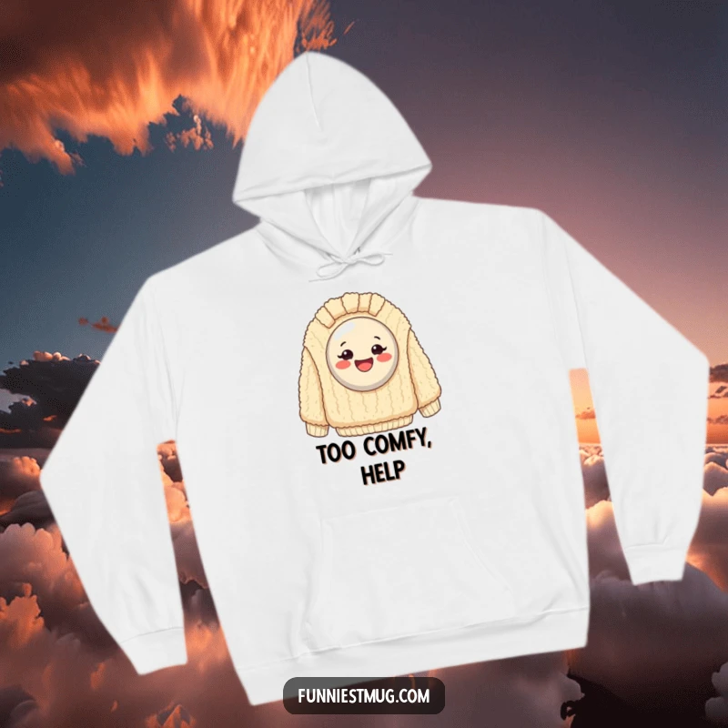 Funny Hoodie: Exaggeratedly happy button stuck on a giant, fuzzy sweater, offering maximum comfort and humor.