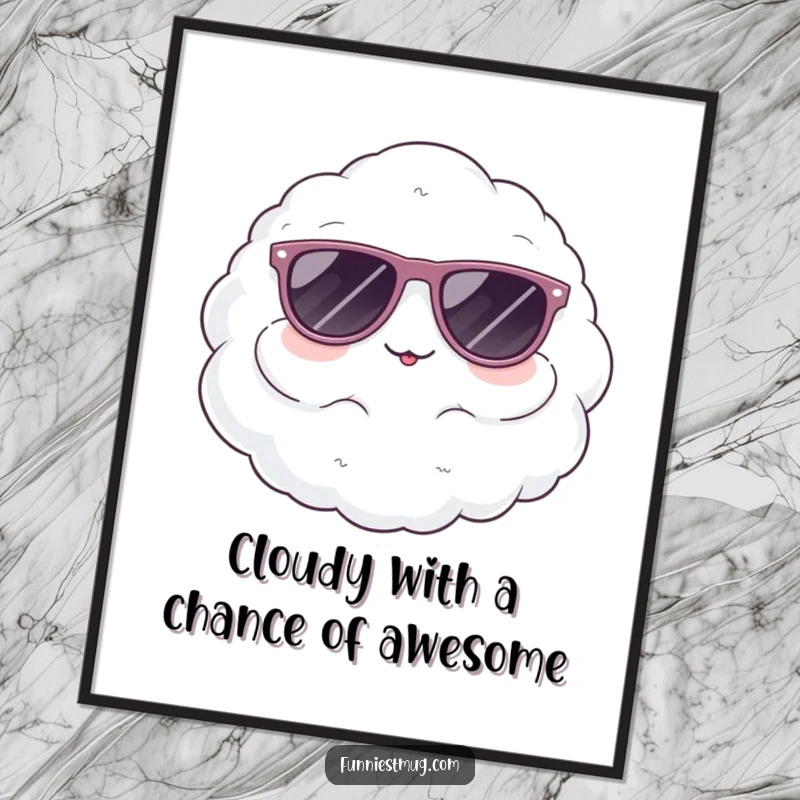 Funny Free Printable Wall Art: A cute, fluffy cloud character comically trying on big sunglasses.