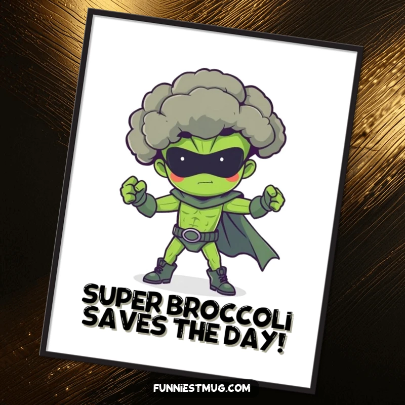 Funny Free Printable Wall Art: A proud broccoli striking a dramatic superhero pose, inspiring strength and healthy laughs in your space.