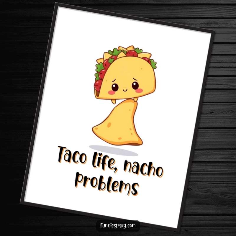 Free Printable Wall Art: Shy taco character awkwardly balances on a single, enormously oversized nacho chip.