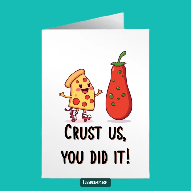 Free Printable Congrats Card: Wobbly Pizza Skater for Your Big Win!