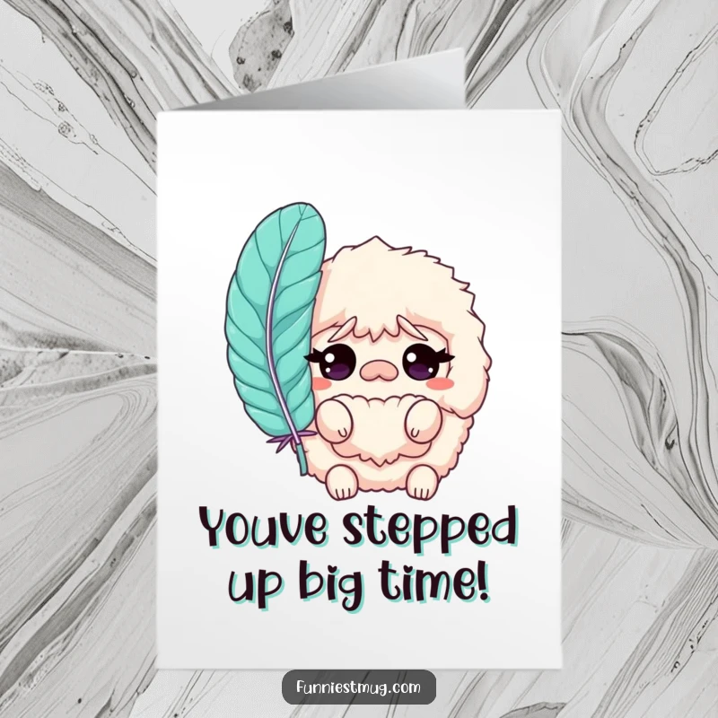 Funny Free Printable slipper congratulations card, a confused fluffy character with a feather, perfect for celebrating achievements.