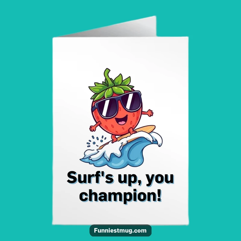 Free Printable Congrats Card: Strawberry Surfer's Big Win!