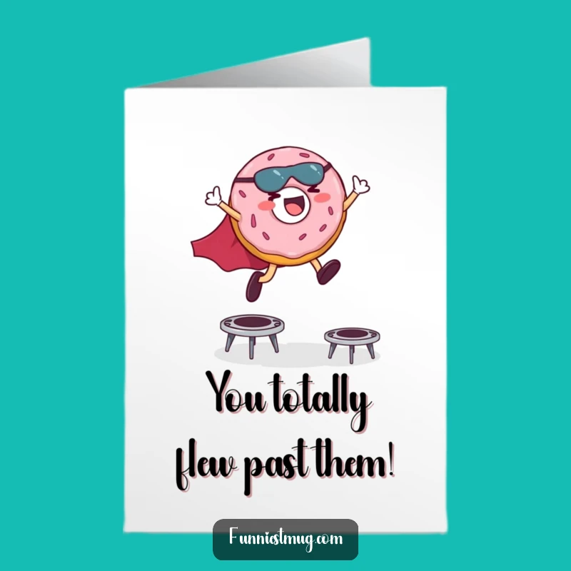 Free Printable Congrats Card: Donut Superhero's Victory Leap - Funny Downloadable Gift