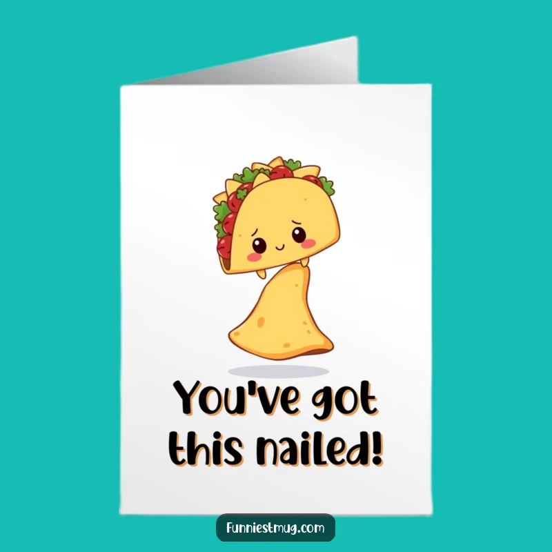 Free Printable Congrats Card: Taco's Nacho Triumph!