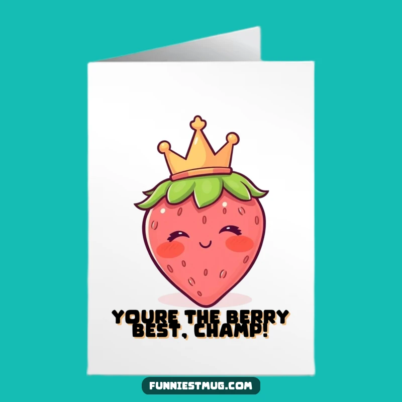 Free Printable Congrats Card: Adorable Strawberry Wink for Your Big Win