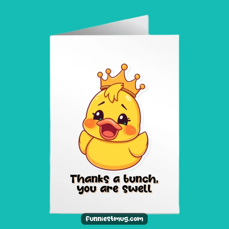 Free Printable Thank You Card: Shocked Ducky King, Funny Downloadable Gift