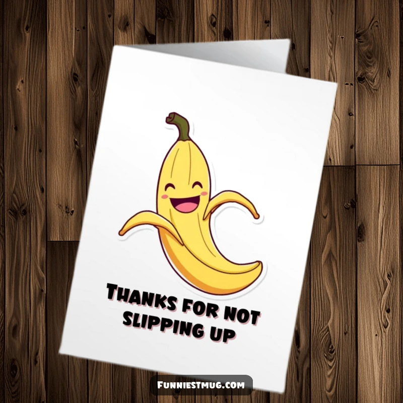 Funny Free Printable Thank You Card: A grinning banana peel comically slips, offering a humorous thank you.