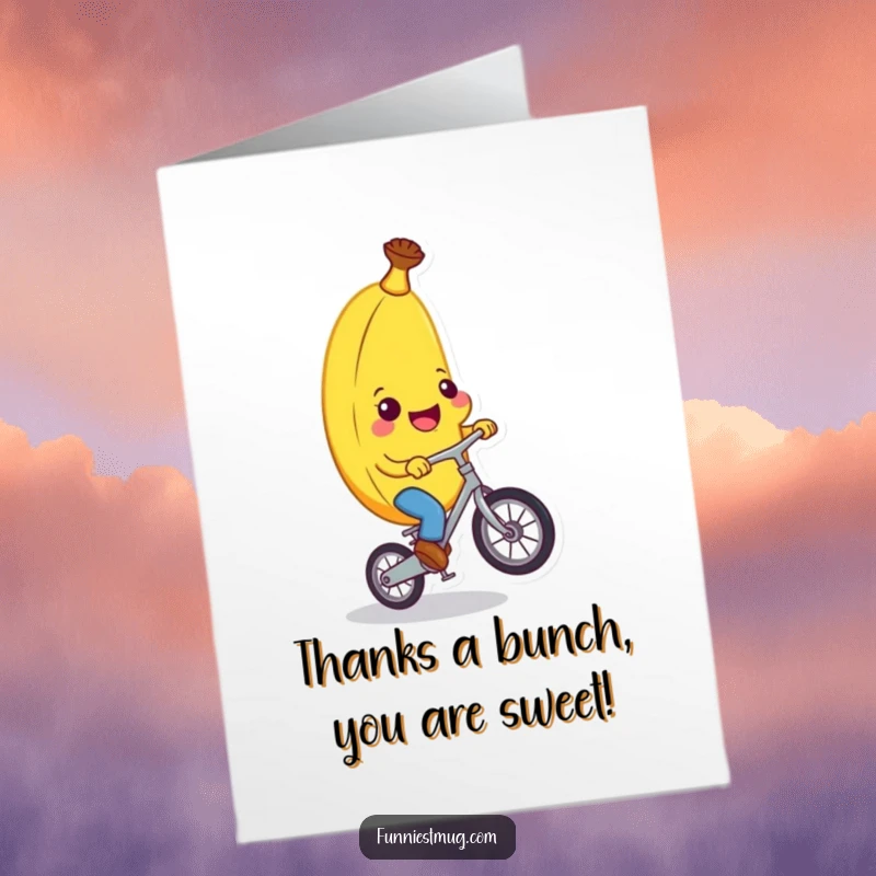 Funny Free Printable Thank You Card showing a cheerful banana character struggling to ride a minuscule unicycle, a humorous way to show appreciation.
