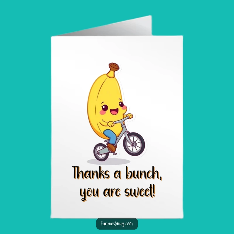 Free Printable Funny Banana Thank You Card: Wacky Unicycling Fruit for a Grateful Downloadable Gift