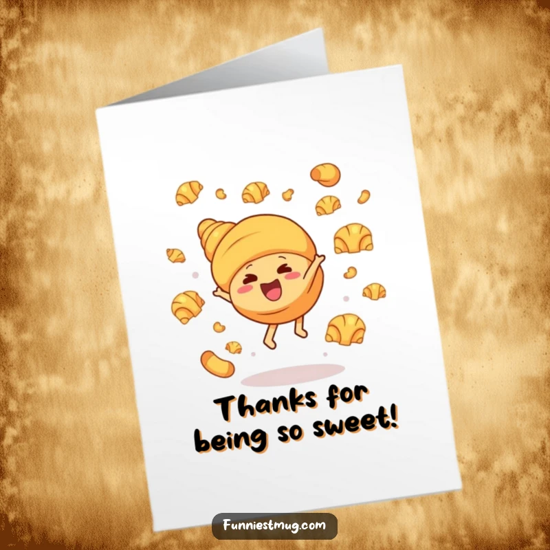 Funny Free Printable Thank You Card with a giggling croissant cartwheeling joyfully, a delightful downloadable gift for expressing gratitude.