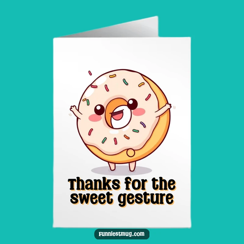 Free Printable Thank You Card: Donut Cartwheel Humor, Funny Downloadable Gift