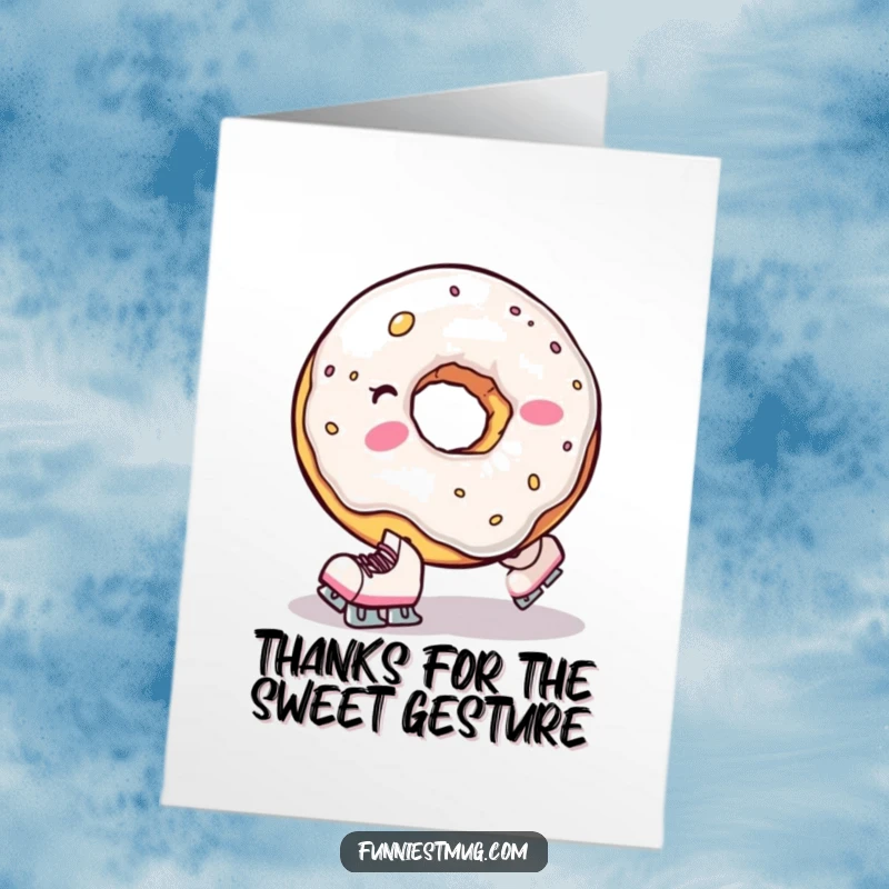 Funny free printable thank you card: a clumsy donut hole wearing tiny skates comically falls, a delightful downloadable.