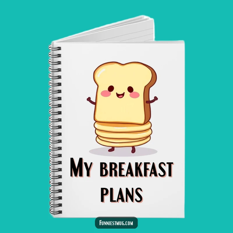 Funny Toast & Pancakes Notebook: Jot Down Ideas with Breakfast Inspiration