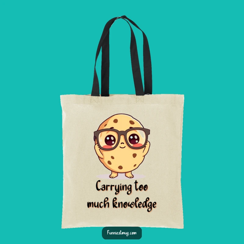 Funny Curious Cookie Tote Bag: Carry Your Knowledge, Practical Funny Gift