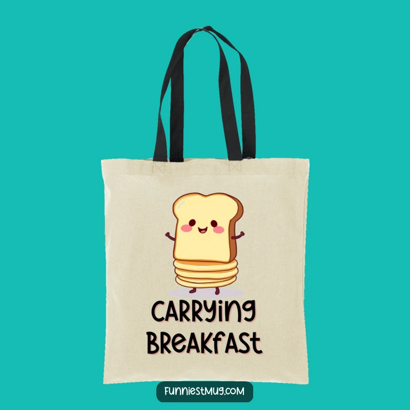 Funny Toast & Pancakes Tote Bag: Carry Your Breakfast Balancing Act Everywhere